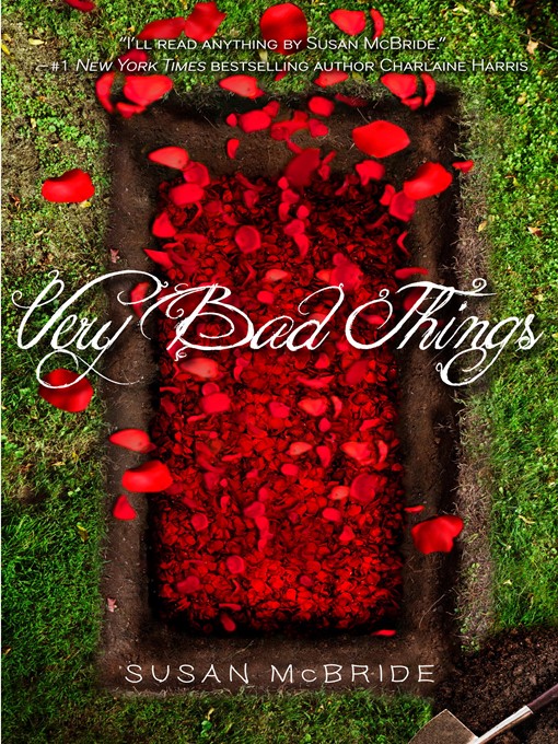 Title details for Very Bad Things by Susan McBride - Wait list